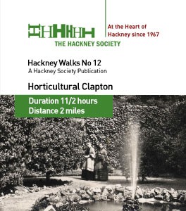 Walk #12 Horticultural Clapton